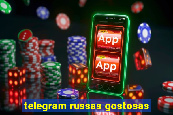 telegram russas gostosas